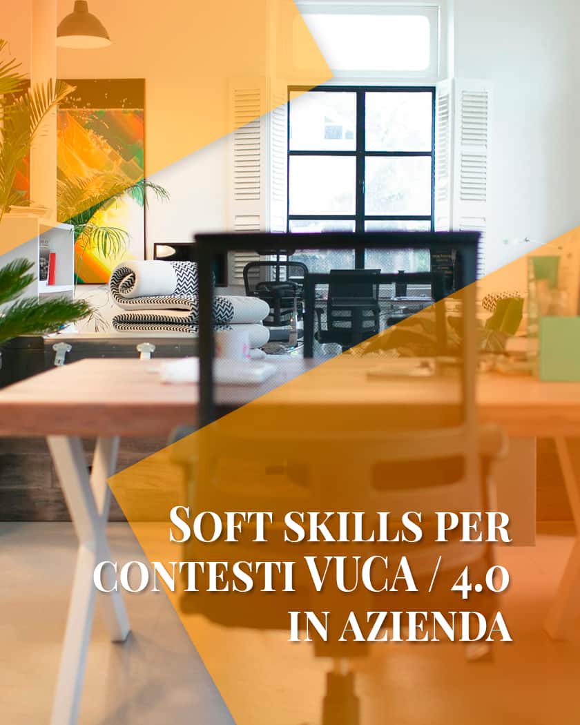 soft skills per contesti vuca in azienda